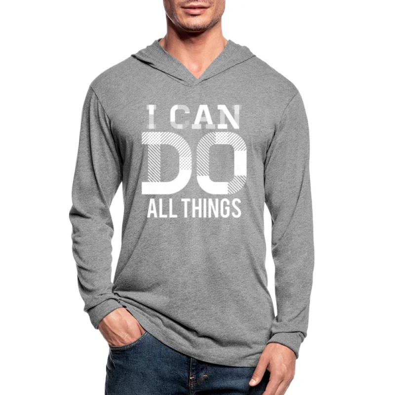 Best necklaces and pendants with butterfly wings for a delicate, graceful style-Graphic Hoodie, I Can Do All Things Long Sleeve Tri-Blend Hooded Tee